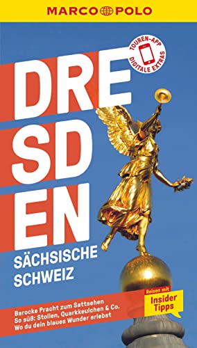 MARCO POLO Reiseführer Dresden, Sächsische Schweiz: Reisen mit Insider-Tipps. Inkl. kostenloser Touren-App