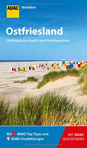 ADAC Reiseführer Ostfriesland und Ostfriesische Inseln: Der Kompakte mit den ADAC Top Tipps und cleveren Klappenkarten