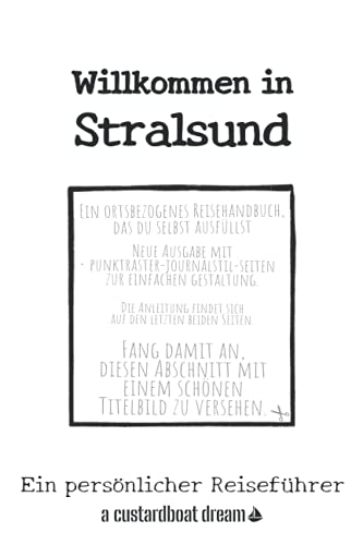 Willkommen in Stralsund: Ein persönlicher Reiseführer