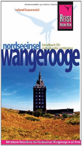Reise Know-How Wangerooge: Reiseführer für individuelles Entdecken