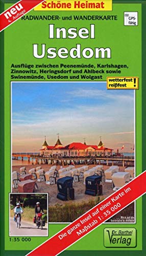 Radwander- und Wanderkarte Insel Usedom: Ausflüge zwischen Peenemünde, Karlshagen, Zinnowitz, Heringsdorf und Ahlbeck sowie Swinemünde, Usedom und ... auf einer Karte. 1:35000 (Schöne Heimat)