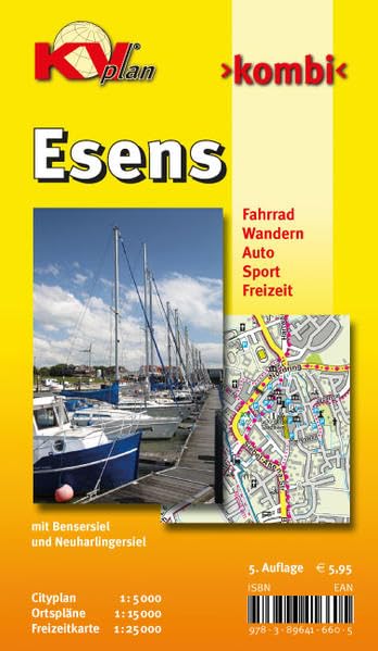 Esens mit Bensersiel und Neuharlingersiel: 1:15.000 Samtgemeindeplan mit Neuharlingersiel und Bensersiel, Freizeitkarte 1:25.000 inkl. Radrouten, ... 1:25 000 (KVplan Ostfriesland-Region)