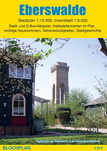 Stadtplan Eberswalde: 1:15000, mit detailliertem Plan der Innenstadt 1:8000