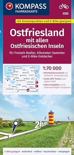 KOMPASS Fahrradkarte 3322 Ostfriesland mit allen Ostfriesischen Inseln mit Knotenpunkten 1:70.000: reiß- und wetterfest mit Extra Stadtplänen