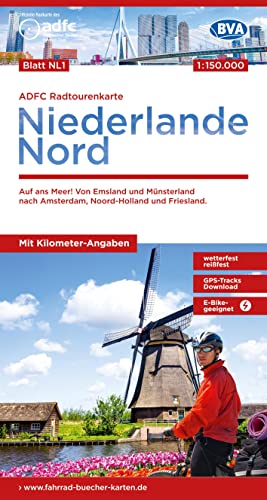 ADFC-Radtourenkarte NL 1 Niederlande Nord 1:150.000, reiß- und wetterfest, E-Bike geeignet, GPS-Tracks Download, mit Knotenpunkten, mit Bett+Bike ... und Friesland (ADFC-Radtourenkarte 1:150.000)